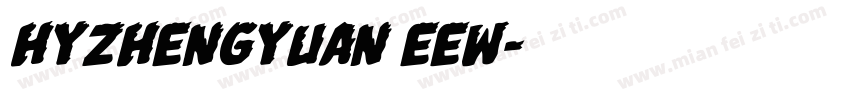 HYZHENGYUAN EEW字体转换